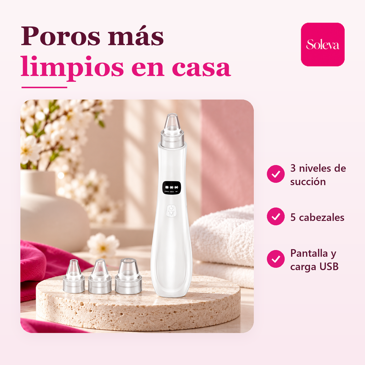 Limpiador de Poros por Succión: ventajas